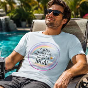 Slightly Checked Out with a Chance of IDGAF Funny Graphic Tee | Burnout Humor Shirt | Introvert T-Shirt